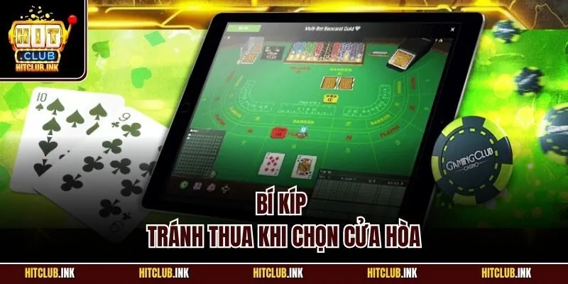 Bí kíp tránh thua khi chọn cửa hòa