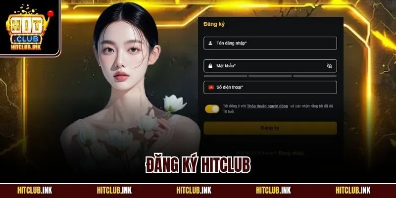 Đăng ký Hitclub