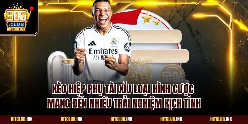 Kèo hiệp phụ tài xỉu loại hình cược mang đến nhiều trải nghiệm kịch tính