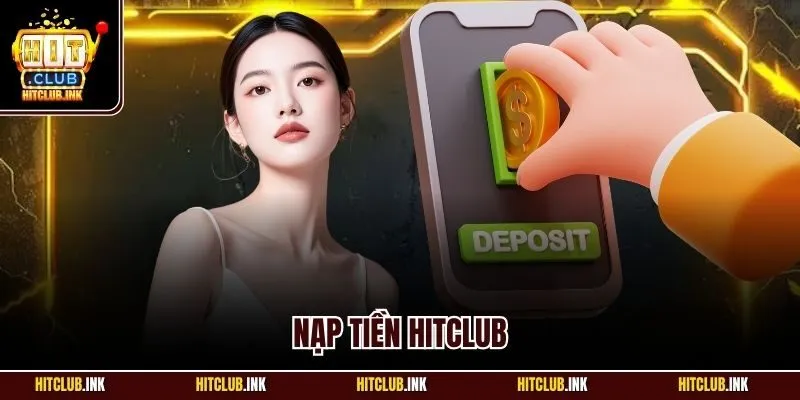 Nạp tiền Hitclub