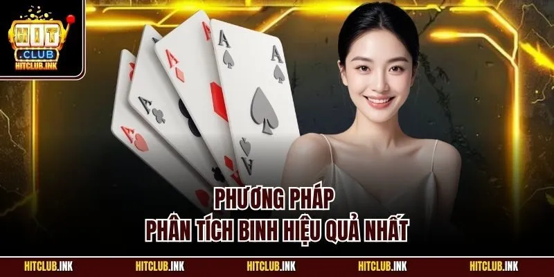 Phương pháp phân tích binh hiệu quả nhất