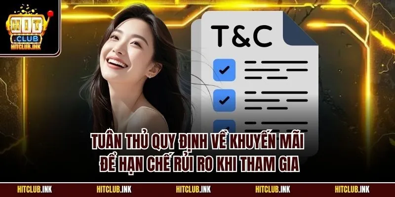 Tuân thủ quy định về khuyến mãi để hạn chế rủi ro khi tham gia