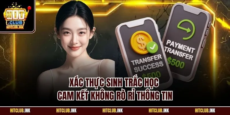Xác thực sinh trắc học cam kết không rò rỉ thông tin